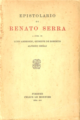 Epistolario di Renato Serra.